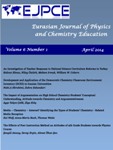 					View Vol. 6 No. 1 (2014): EJPCE - Eurasian Journal of Physics and Chemistry Education
				
